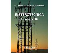 Elettrotecnica. Esercizi svolti