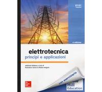 Elettrotecnica. Principi e applicazioni