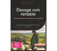 Élevage ovin rentable: Guide pratique pour élever des moutons