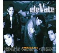 Elevate - I Will Find You