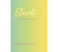 Elevate, Rise above and achieve your best self.