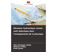 Élévateur hydraulique comme outil didactique dans l'enseignement de la physique