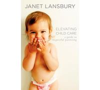 Elevating Child Care: A Guide to Respectful Parenting