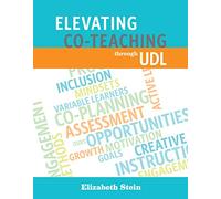 Elevating Co-Teaching Through UDL
