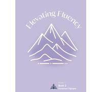 Elevating Fluency: Grade 1 Book 2: Consonant Digraphs