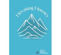 Elevating Fluency: Grade 2+ Book 5 Suffixes, Prefixes, and Suffix Spelling Changes