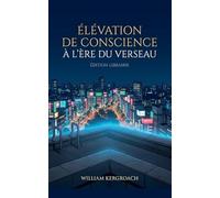 ÉLÉVATION DE CONSCIENCE À L'ÈRE DU VERSEAU