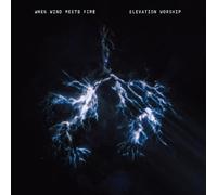 Elevation Worship When Wind Meets Fire (CD)