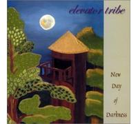 Elevator Tribe - New Day of Darkness