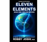 ELEVEN ELEMENTS: BOOK ONE: HEALING WATERS