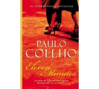 Eleven Minutes : A Novel