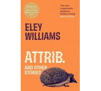 Eley Williams Attrib. (Tascabile)