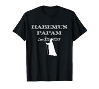 Elezione Habemus Papam 2025 Maglietta