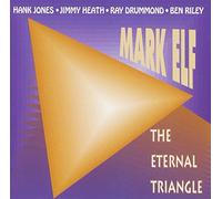 ELF, MARK - ETERNAL TRIANGLE