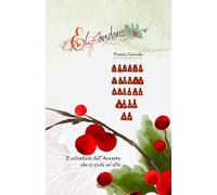 Elfandario per una sorella: Il calendario dell'avvento che si crede un elfo