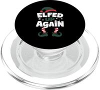 Elfed Up Again Holiday Humor Naughty Nice Elf Giochi di parole di Natale PopSockets PopGrip per MagSafe