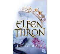 ELFENTHRON: Die Elfenkrone-Reihe 03 - Ein unwiderstehliches Fantasyepos: 3