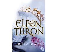 ELFENTHRON: Die Elfenkrone-Reihe 03 - Ein unwiderstehliches Fantasyepos: 3