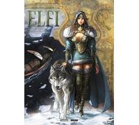 Elfi. Il cristallo degli elfi silvani-L'ultima ombra-L'assegno di Cadanla (Vol.