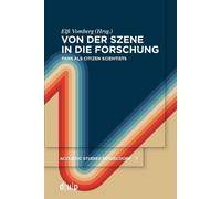 Elfi Katharina Vomberg Von der Szene in die Forschung (Tascabile)