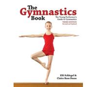 Elfi Schlegel Claire Dunn The Gymnastics Book (Tascabile)