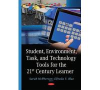 Elfreda V Blue Student, Environment, Task & Technology Tools (Copertina rigida)