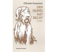 Elfriede Hammerl Der Hund hat Recht: Ein Dialog (Copertina rigida)
