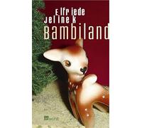 Elfriede Jelinek Bambiland (Copertina rigida)
