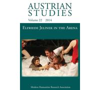 Elfriede Jelinek in the Arena: Sport, Cultural Understanding and Translati...