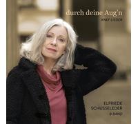 Elfriede Schuesseleder & Band Durch deine Aug'n: Knef Lieder (CD)