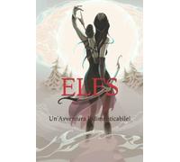 ELFS: Un'Avventura Indimenticabile!