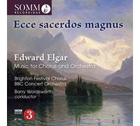Elgar/ Bbc Concert Orchestra - Ecce Sacerdos Magnus / Music For Chorus & Orch
