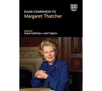 Elgar Companion to Margaret Thatcher