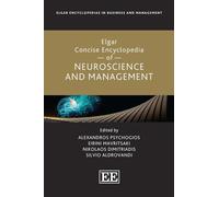 Elgar Concise Encyclopedia of Neuroscience and Management
