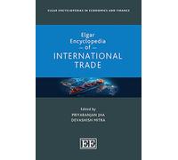 Elgar Encyclopedia of International Trade