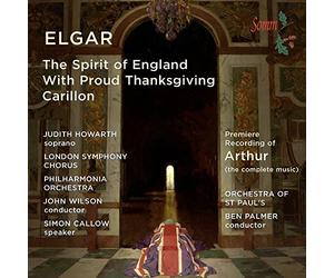 Elgar/ Howarth/ Callow/ Wilson - Spirit Of England / Binyon Settings