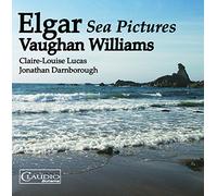 Elgar/ Lucas/ Darnborough - Sea Pictures
