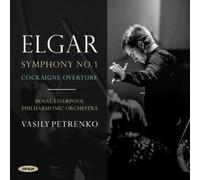 Elgar - Symphony No.1, Cockaigne Overture