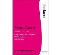 Elgene Lim Sunil Jassal Christobel M. Saunde Breast Cancer: The Fac (Tascabile)