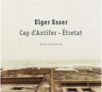 Elger Esser. Cap Antifer - Etretat