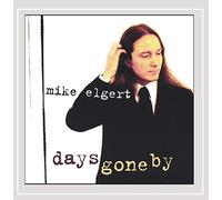 Elgert, Mike - Days Gone By