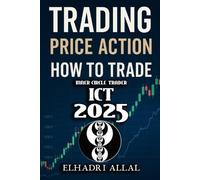 Elhadri Allal The Price Action Blueprint (Tascabile)