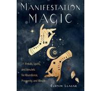 Elhoim Leafar Manifestation Magic (Tascabile)