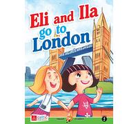 Eli and Ila go to London [Lingua inglese]