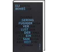 Eli Bene&scaron Unmerklicher Verlust der Einsamkeit: Ein Neua (Copertina rigida)