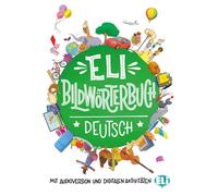 ELI Bildwörterbuch Deutsch: Bildwörterbuch + Audio online (Tascabile)