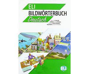 ELI Bildwörterbuch. Deutsch. Con e-book: ELI Bildworterbuch