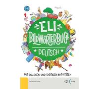 ELI Bildwörterbuch. Deutsch. Ediz. per la scuola