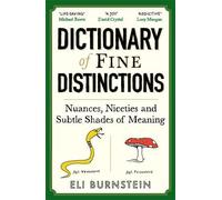 Eli Burnstein Dictionary of Fine Distinctions (Tascabile)