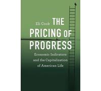 Eli Cook The Pricing of Progress (Copertina rigida)